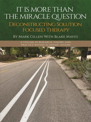 cover image of It Is More Than the Miracle Question